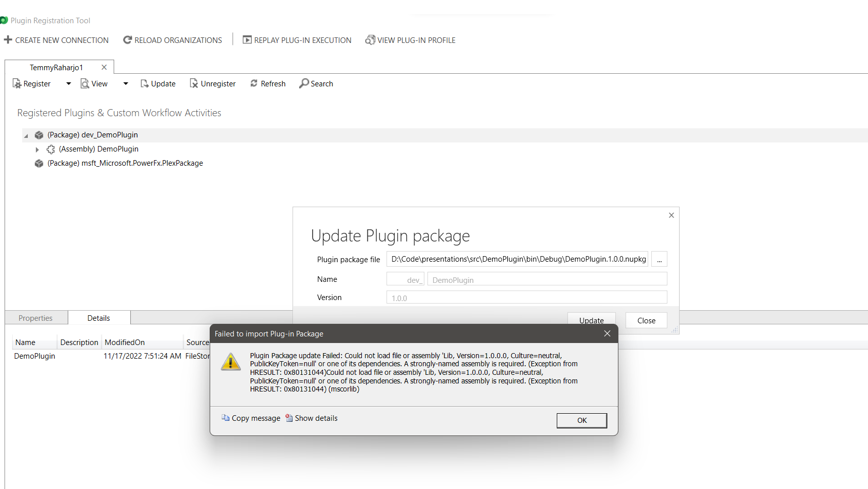 
Plugin Package update Failed: Could not load file or assembly 'Lib, Version=1.0.0.0, Culture=neutral, PublicKeyToken=null' or one of its dependencies. A strongly-named assembly is required. (Exception from HRESULT: 0x80131044)Could not load file or assembly 'Lib, Version=1.0.0.0, Culture=neutral, PublicKeyToken=null' or one of its dependencies. A strongly-named assembly is required. (Exception from HRESULT: 0x80131044) (mscorlib)