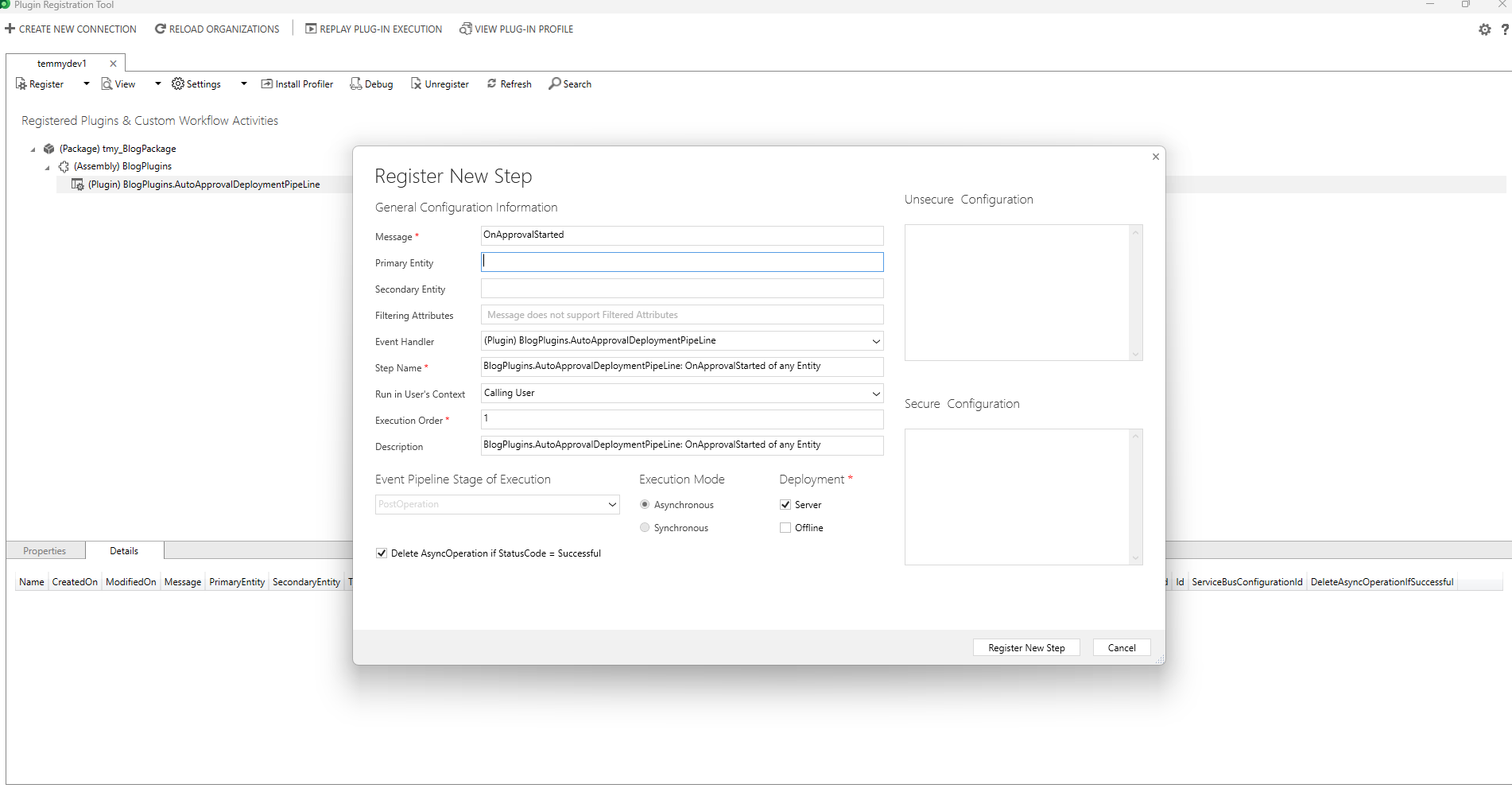 Register the plugin on "OnApprovalStarted"