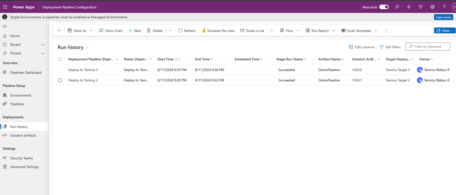 Deployed the same solutions to two different Target Environments